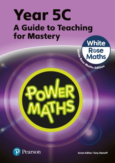 Cover for Tony Staneff · Power Maths Teaching Guide 5C - White Rose Maths edition - Power Maths Print (Paperback Book) (2023)
