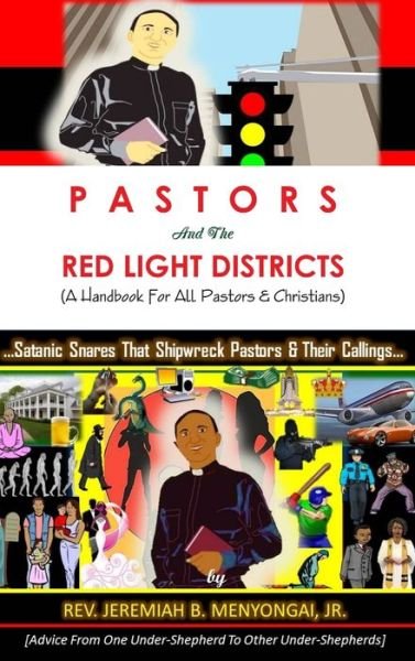 Cover for Menyongai, Jeremiah B., Jr. · Pastors and the Red Light Districts Hardcopy (Bog) (2012)