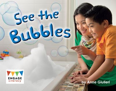 Cover for Anne Giulieri · See the Bubbles - Engage Literacy Red (Paperback Book) (2022)