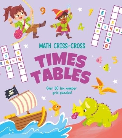 Cover for Annabel Savery · Math Criss-Cross Times Tables (Paperback Book) (2021)