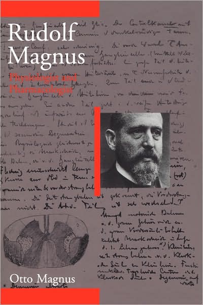 Cover for Otto Magnus · Rudolf Magnus: Physiologist and Pharmacologist (1873-1927) (Hardcover Book) (2002)