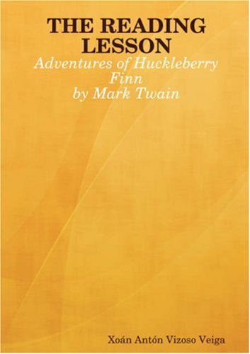 Cover for Xoan Anton Vizoso Veiga · The Reading Lesson: Adventures of Huckleberry Finn (Taschenbuch) (2008)