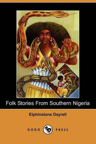 Cover for Elphinstone Dayrell · Folk Stories from Southern Nigeria (Dodo Press) (Paperback Book) (2009)