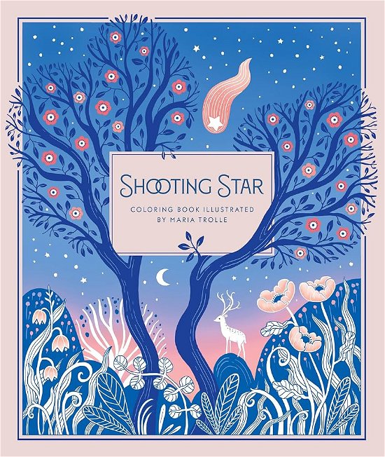 Cover for Maria Trolle · Shooting Star: Coloring Book (Gebundenes Buch) (2024)