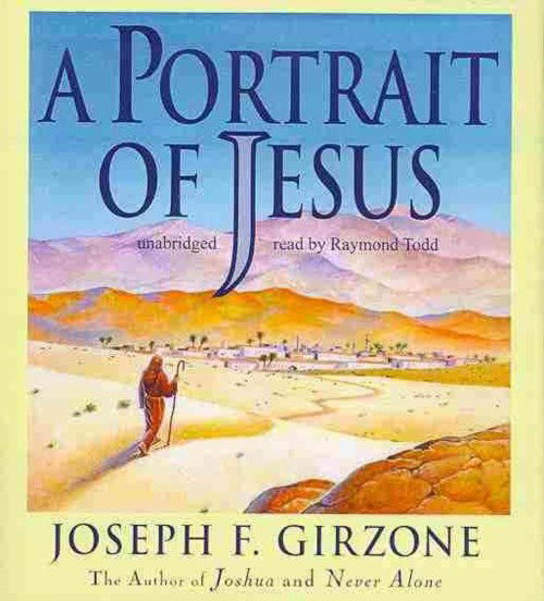 Cover for Joseph F. Girzone · A Portrait of Jesus (Audiobook (CD)) [Unabridged edition] (2013)