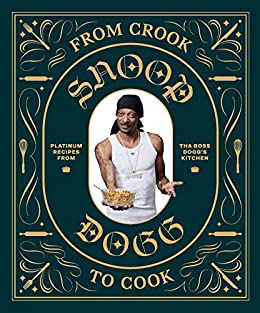 Cover for Snoop Dogg · From Crook to Cook (Bok) (2018)