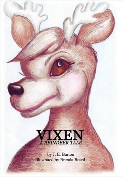 Cover for J E Barton · Vixen (Hardcover Book) (2010)