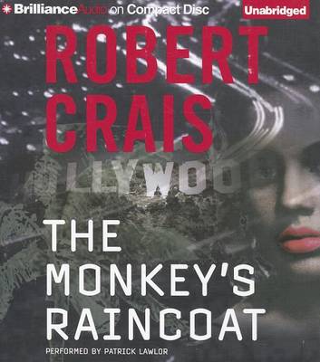 Cover for Robert Crais · The Monkey's Raincoat (CD) (2012)