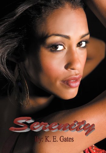 Cover for Kyra Gates · Serenity (Hardcover Book) (2012)