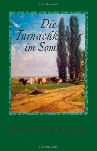 Cover for Ida Bindschedler · Die Turnachkinder Im Sommer (Taschenbuch) [German edition] (2012)