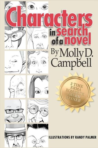 Cover for Molly D Campbell · Characters in Search of a Novel (Paperback Book) (2012)