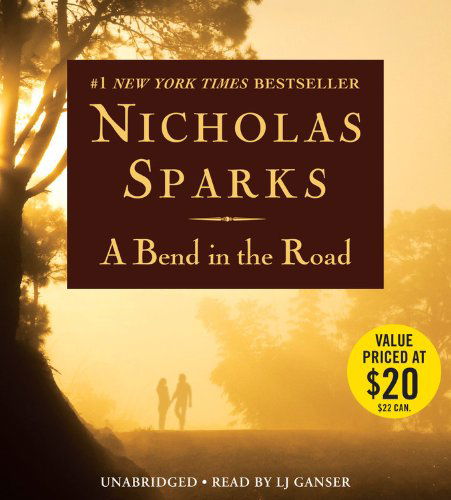 Cover for Nicholas Sparks · A Bend in the Road (Audiobook (CD)) [Unabridged edition] (2013)