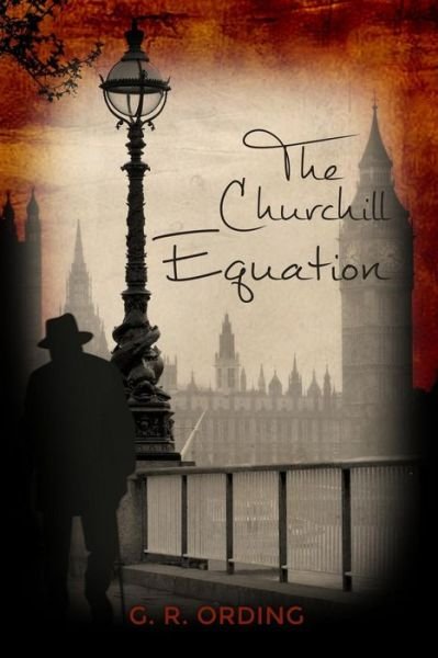 Cover for G R Ording · The Churchill Equation (Pocketbok) (2018)