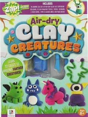 Cover for Hinkler Books Hinkler Books · Zap! Extra Air-dry Clay Creatures - Zap! Extra (Book) (2018)