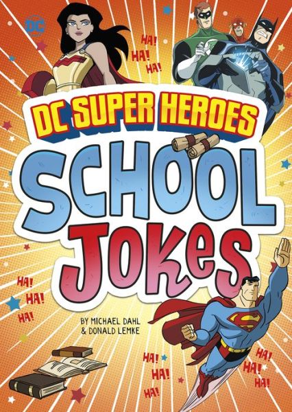 Cover for Michael Dahl · DC Super Heroes School Jokes (Book) (2018)