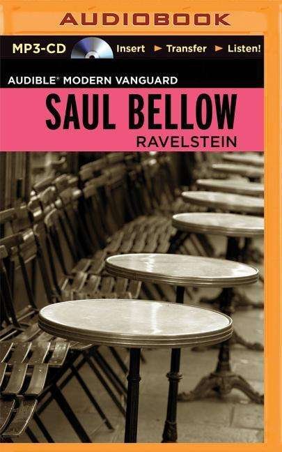 Ravelstein - Saul Bellow - Audio Book - Audible Studios on Brilliance - 9781501215612 - 12. maj 2015