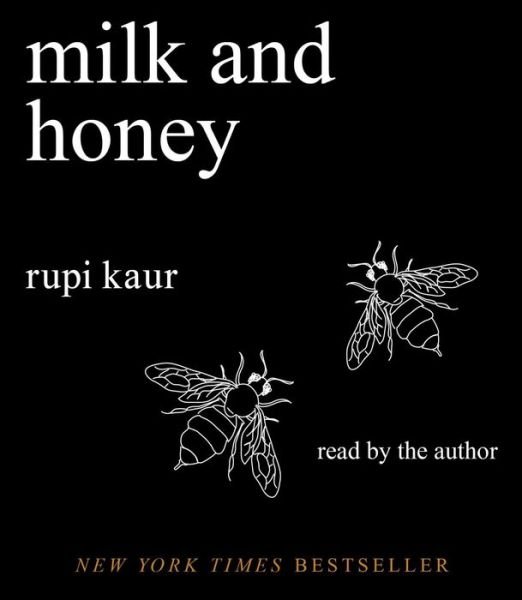 Cover for Rupi Kaur · Milk and Honey (Inbunden Bok) (2016)