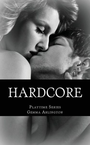 Cover for Gemma Arlington · Hardcore (Pocketbok) (2015)