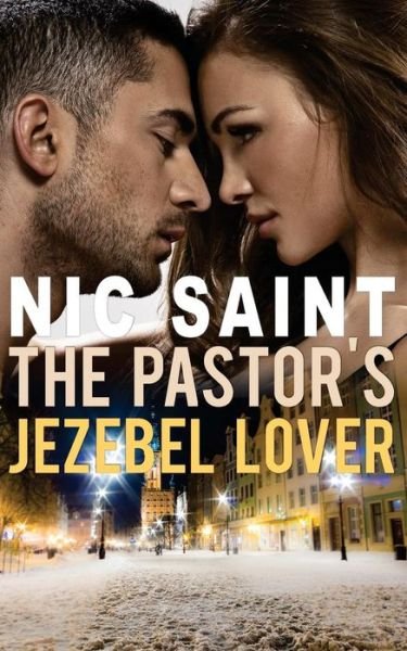 Cover for Nic Saint · The Pastor's Jezebel Lover (Pocketbok) (2015)