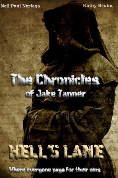 Cover for Kathy Bruins · The Chronicles of Jake Tanner (Paperback Book) (2015)