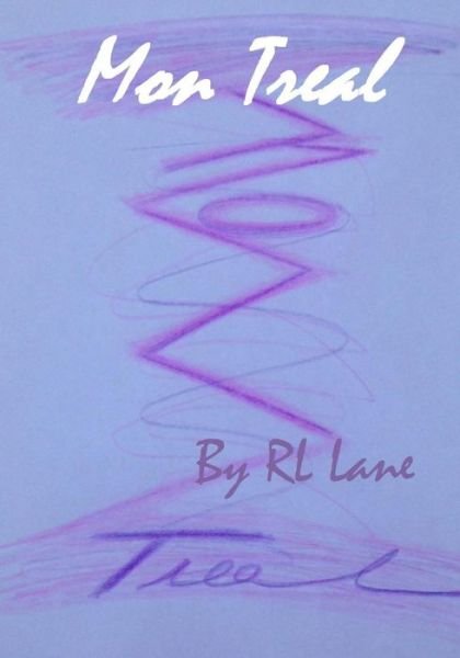Cover for Rl Lane · Mon Treal (Paperback Bog) (2015)