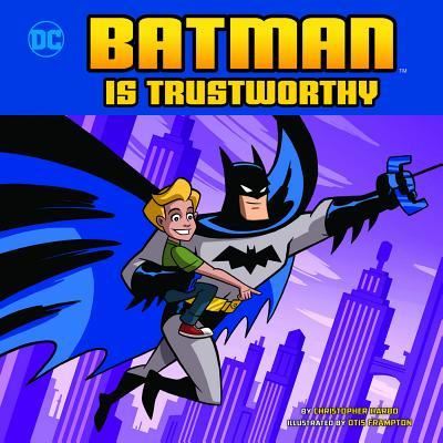 Cover for Christopher Harbo · Batman Is Trustworthy (Book) (2018)