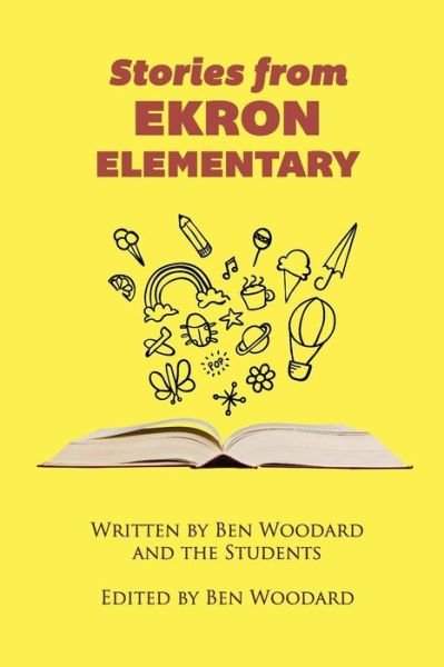 Cover for Ben Woodard · Stories from Ekron Elementary (Paperback Book) (2015)