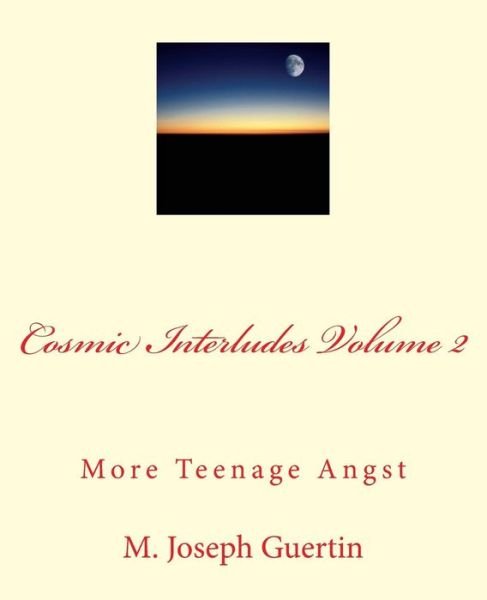 Cover for M Joseph Guertin · Cosmic Interludes Volume 2 (Paperback Bog) (2015)