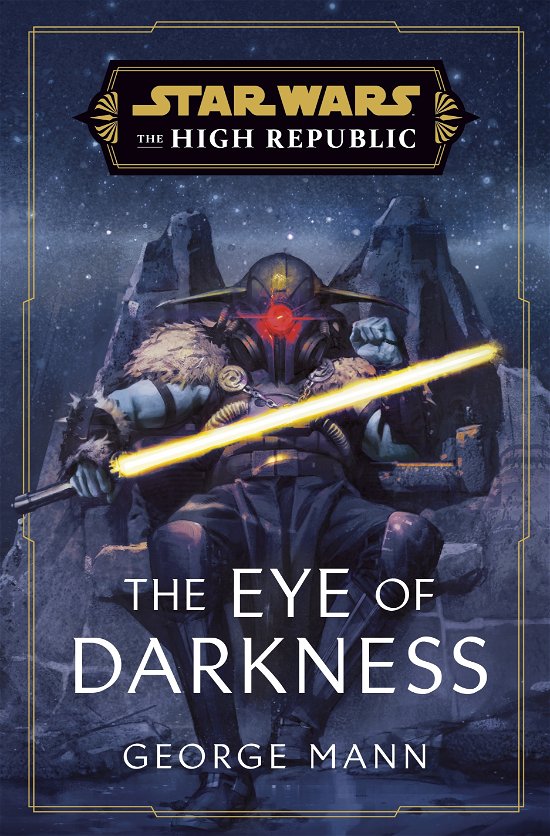 Cover for George Mann · Star Wars: The Eye of Darkness (The High Republic) (Paperback Book) (2023)