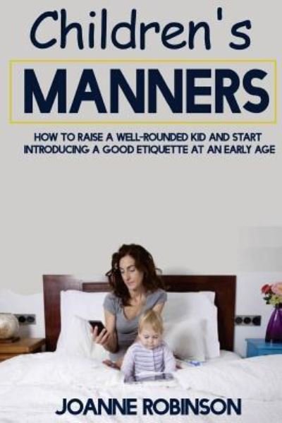 Cover for Joanne Robinson · Children's Manners (Paperback Book) (2016)