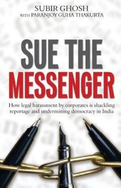 Cover for Subir Ghosh · Sue The Messenger (Paperback Book) (2016)