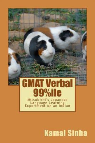 Cover for Kamal Sinha · GMAT Verbal 99%ile (Paperback Book) (2016)