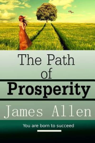 Cover for James Allen · The Path of Prosperity (Paperback Book) (2016)