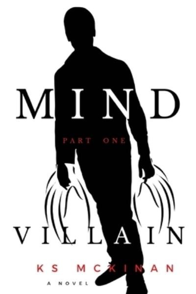 Cover for K S McKinan · Mind Villain (Pocketbok) (2016)