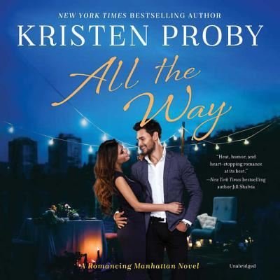 Cover for Kristen Proby · All the Way (CD) (2018)