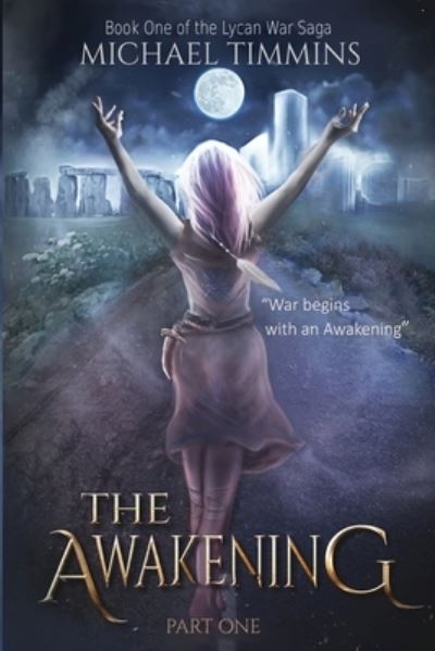 Cover for Michael Timmins · THE AWAKENING Part One (Paperback Book) (2017)