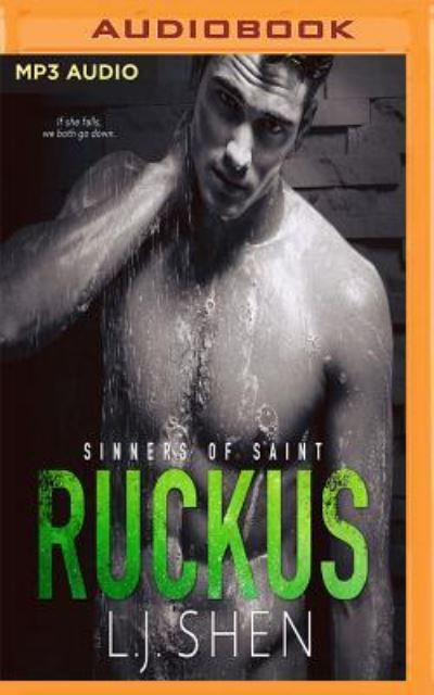 Ruckus - L. J. Shen - Audio Book - Audible Studios on Brilliance Audio - 9781543697612 - February 27, 2018