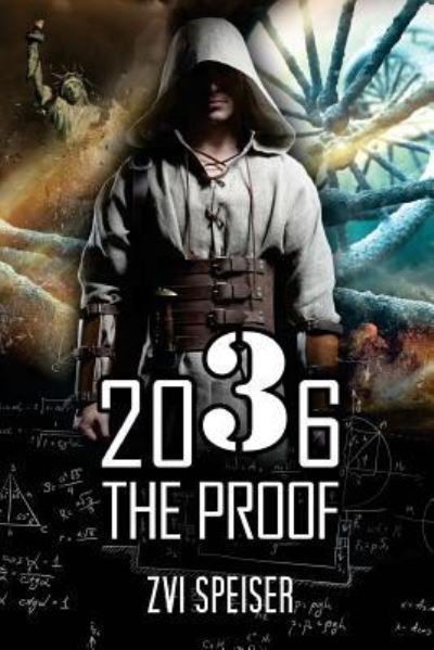 Cover for Zvi Speiser · 2036 The Proof (Bok) (2017)