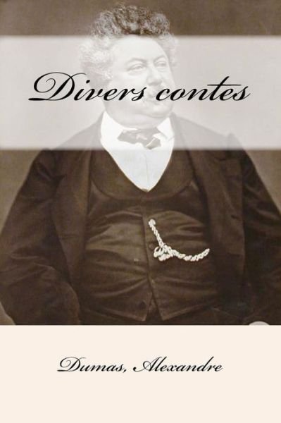 Cover for Dumas Alexandre · Divers Contes (Paperback Bog) (2017)