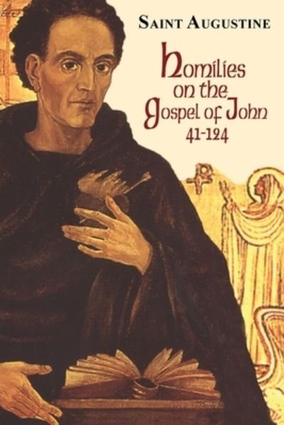 Cover for Saint Augustine · Homilies on the Gospel of John (41-124) (Taschenbuch) (2021)