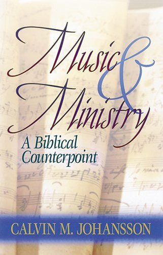 Cover for Johansson · Music and Ministry (Paperback Bog) (1998)