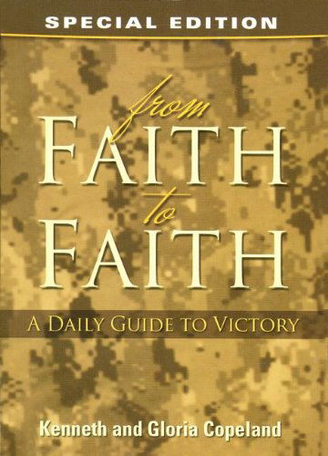 Cover for Gloria Copeland · From Faith to Faith Devotional: Military Edition (Taschenbuch) [Special edition] (2013)