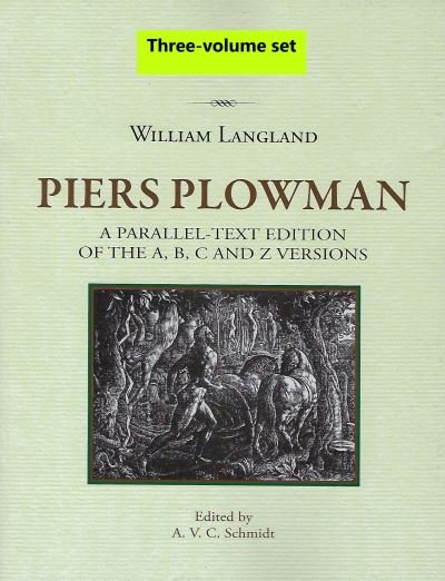 Cover for William Langland · Piers Plowman, a parallel-text edition of the A, B, C and Z versions: Three-book set: Vol I (text), Vol II Part 1 (textual notes) and Vol II Part 2 (commentary and glossary) - Research in Medieval and Early Modern Culture (Taschenbuch) (2011)