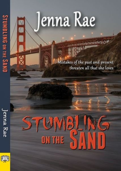 Cover for Jenna Rae · Stumbling on the Sand (Pocketbok) (2015)