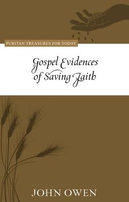 Cover for John Owen · Gospel Evidences of Saving Faith (Paperback Book) (2016)