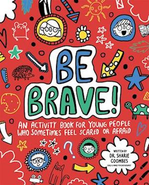 Cover for Dr. Sharie Coombes · Be Brave! (Paperback Book) (2019)