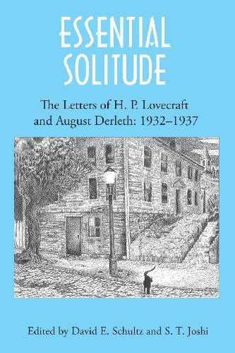 Cover for August Derleth · Essential Solitude: the Letters of H. P. Lovecraft and August Derleth, Volume 2 (Taschenbuch) [Annotated edition] (2013)