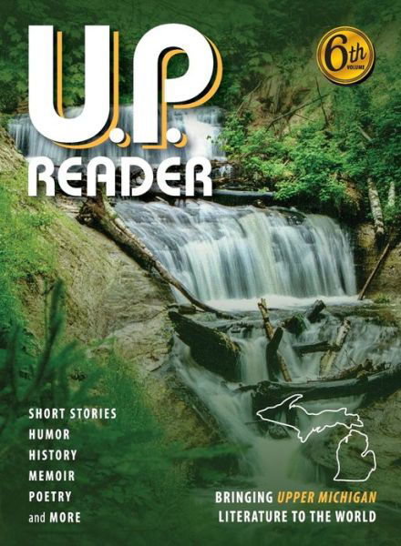 Cover for Mikel Classen · U.P. Reader -- Volume #6 (Hardcover Book) (2021)