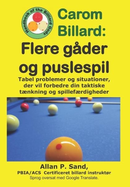 Cover for Allan P Sand · Carom Billard - Flere G der Og Puslespil (Paperback Book) (2019)