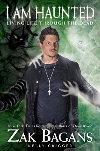 Cover for Zak Bagans · I Am Haunted: Living Life Through the Dead (Hardcover Book) (2015)